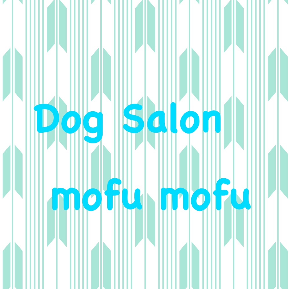 Dog Salon mofu mofu